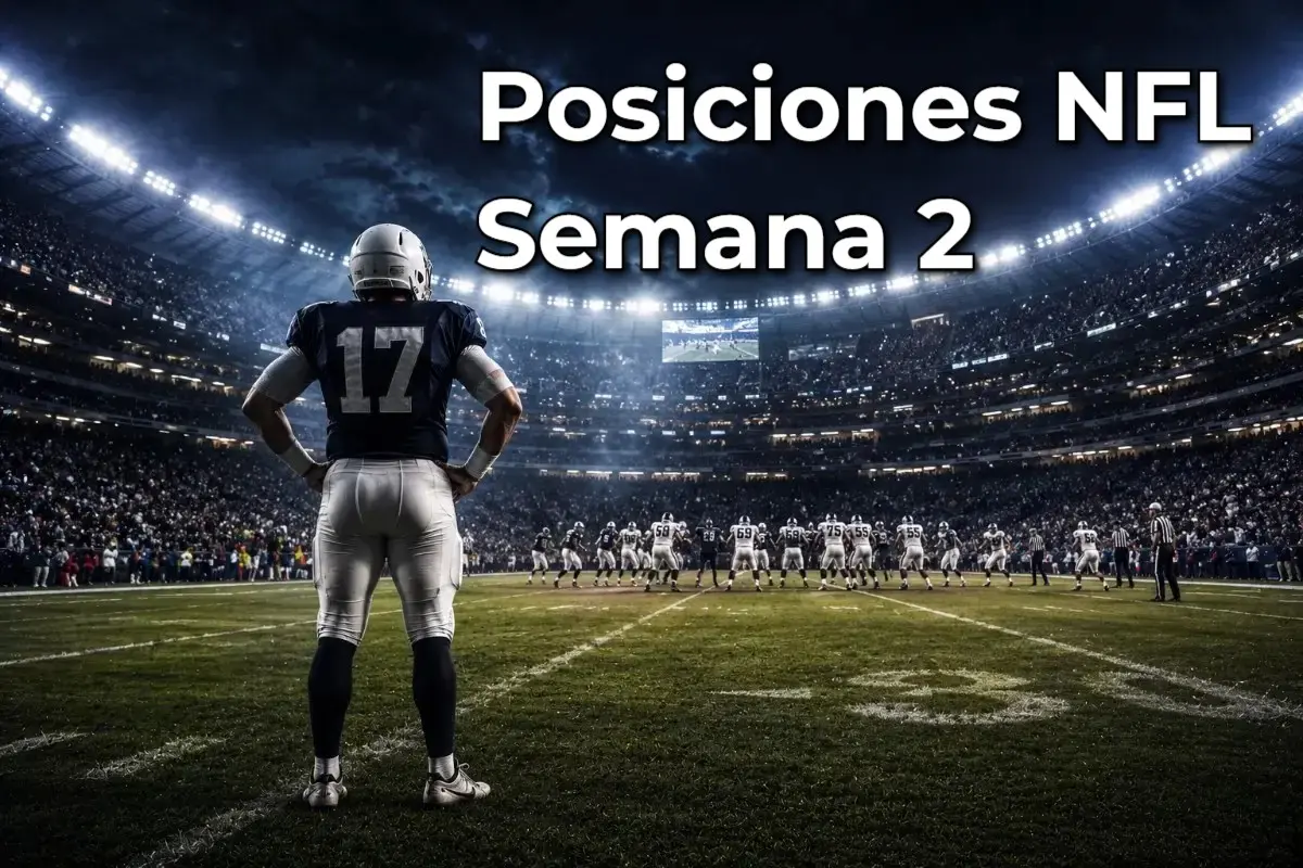 NFL 2026: posiciones completas después de la Semana 2